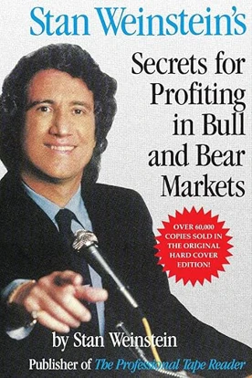 Secrets For Profiting In Bull And Bear Markets By Stan Weinstein