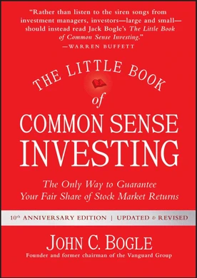 The Little Book Of Common Sense Investing John Bogle